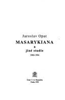 Cover of: Masarykiana a jiné studie, 1980-1994