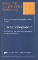 Cover of: Fachlexikographie: Fachwissen und seine Repräsentation in Wörterbüchern