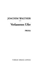 Cover of: Verlassenes Ufer: Prosa