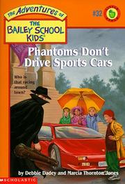 Cover of: Phantoms Don't Drive Sports Cars