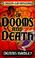 Cover of: Of Dooms and Death (Point Crime: The Joslin De Lay Mysteries)