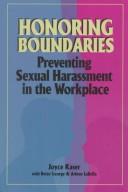 Cover of: Honoring boundaries: preventing sexual harassment in the workplace