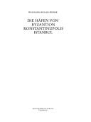 Cover of: Die Häfen von Byzantion, Konstantinupolis, Istanbul by Wolfgang Müller-Wiener, Wolfgang Müller-Wiener