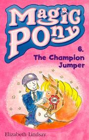 Cover of: Champion Jumper (Magic Pony) by Elizabeth Lindsay