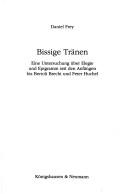 Cover of: Bissige Tränen by Daniel Frey