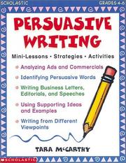 Cover of: Persuasive Writing (Grades 4-8)