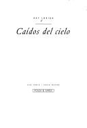 Cover of: Caídos del cielo