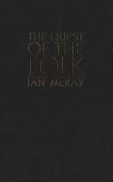 The quest of the folk by McKay, Ian