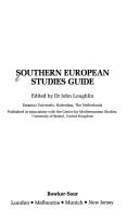 Cover of: Southern European studies guide