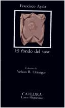 Cover of: El Fondo del vaso by Ayala, Francisco