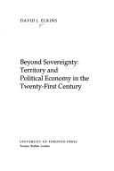 Beyond sovereignty by David J. Elkins