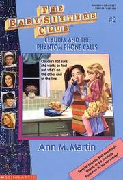 Cover of: Bsc #02: Claudia And The Phantom Phone Calls (Baby-Sitters Club: Collector's Edition) by Ann M. Martin