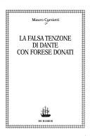 Cover of: La falsa tenzone di Dante con Forese Donati