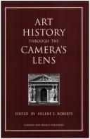 Cover of: Art history through the camera's lens