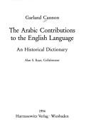 Cover of: The Arabic contributions to the English language by Garland Hampton Cannon