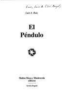 Cover of: El péndulo by Luis A. Ruiz