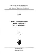 Cover of: Œuvre-- Zusammensetzungen bei den Minnesängern des 13. Jahrhunderts