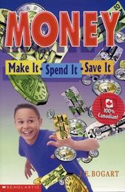 Cover of: Money: Make It, Spend It, Save It