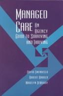 Cover of: Managed care by David L. Emenhiser