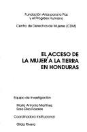 Cover of: El acceso de la mujer a la tierra en Honduras by Sara Elisa Rosales