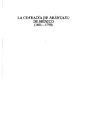La Cofradía de Aránzazu de México, 1681-1799 by Elisa Luque Alcaide