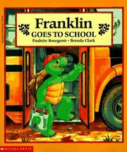 Cover of: Franklin goes to school