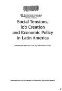 Cover of: Social tensions, job creation and economic policy in Latin America