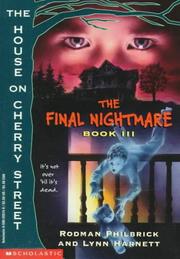 Cover of: The Final Nightmare: Book III : The House on Cherry Street (The House on Cherry Street, No 3)