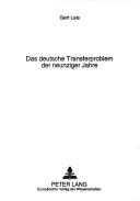 Cover of: Das deutsche Transferproblem der neunziger Jahre by Gert Leis