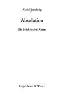 Cover of: Absolution: ein Stück in drei Akten