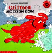 Cover of: Clifford and the Big Storm (Clifford the Big Red Dog) by Norman Bridwell