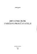 Cover of: Hrvatski jezik i njegovi proučavatelji