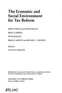 Cover of: The economic and social environment for tax reform