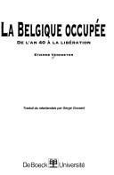 Cover of: La Belgique occupée by Etienne Verhoeyen