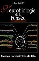 Cover of: Neurobiologie de la pensée by Julien Barry