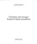 Cover of: L' homme sans rivages: portrait d'Alain Grandbois
