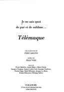 Cover of: Télémaque: Je ne sais quoi de pur et de sublime--