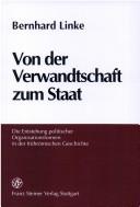 Cover of: Von der Verwandschaft zum Staat: die Entstehung politischer Organisationsformen in der frührömischen Geschichte