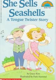 Cover of: She sells seashells: a tongue twister story