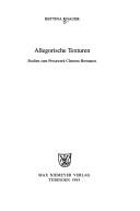 Cover of: Allegorische Texturen: Studien zum Prosawerk Clemens Brentanos