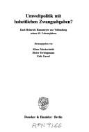 Cover of: Umweltpolitik mit hoheitlichen Zwangsabgaben? by herausgegeben von Klaus Mackscheidt, Dieter Ewringmann, Erik Gawel.