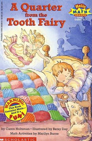 A quarter from the Tooth Fairy by Caren Holtzman
