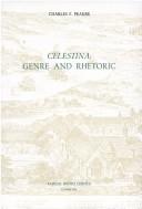 Cover of: Celestina: genre and rhetoric