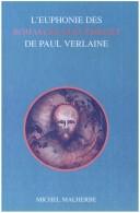 L' euphonie des Romances sans paroles de Paul Verlaine by Malherbe, Michel