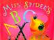 Cover of: Miss Spider's ABC