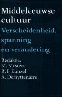 Cover of: Middeleeuwse cultuur: verscheidenheid, spanning en verandering
