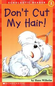 Cover of: Don't Cut My Hair! by Hans Wilhelm
