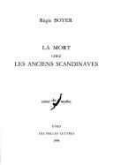 Cover of: La mort chez les anciens Scandinaves