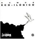 Cover of: Humor eco-ilógico by Zarigüeya (Artistic Group)