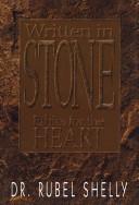 Cover of: Written in stone: ethics for the heart